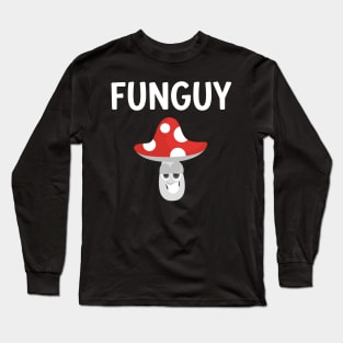 Funguy Long Sleeve T-Shirt